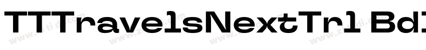 TTTravelsNextTrl BdI字体转换 TTTravelsNextTrl BdI字体转换